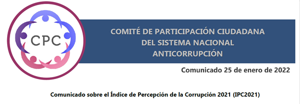 Comunicado Sobre El Índice De Percepción De La Corrupción 2021 (IPC2021)